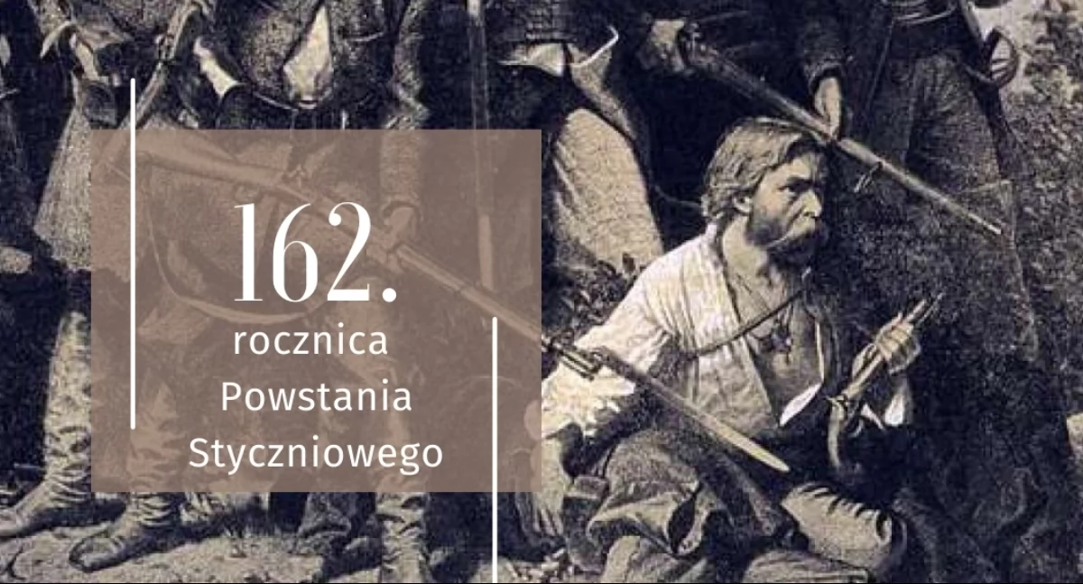Historia, tradycja, rocznica Powstania Styczniowego wspólnie uczcijmy pamięć bohaterów! - zdjęcie, fotografia