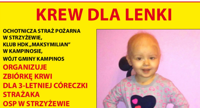 Organizatorami zbiórki krwi dla Lenki Barańskiej są OSP Strzyżew, Urząd Gminy Kampinos i Klub HDK Maksymilian. Foto - plakat.